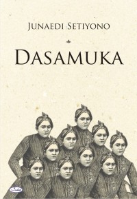 Image of Dasamuka Novel Junaedi Setiyono