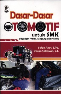 Image of Dasar-Dasar Otomotif untuk SMK