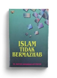 Image of Islam Tidak Bermazhab