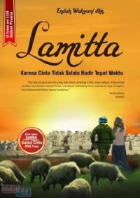 Image of Lamitta : Karena Cinta Tidak Selalu Hadir Tepat Waktu