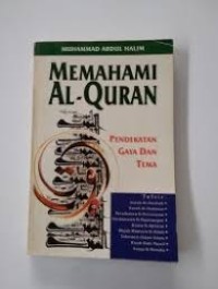 Image of Memahami Al-Qur'an : pendekatan Gaya dan tema