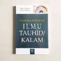 Image of Sejarah & Pengantar Ilmu Tauhid/Kalam